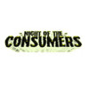 Night of the Consumers Image