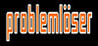 Problemloser