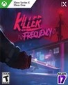 Killer Frequency