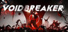 VOID/BREAKER Image