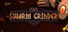 Swarm Grinder Image
