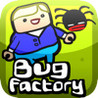 Bug Factory Image