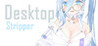 Desktop Stripper