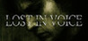 Lost in Voice