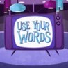 Use Your Words Image