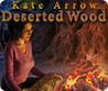 Kate Arrow: Deserted Wood Image