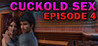 Cuckold Sex - Episode 4 Image