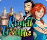 Royal Trouble Image