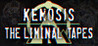 Kenosis: The Liminal Tapes Image