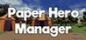 Paper Hero Manager