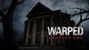 Warped Chapter One