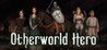 Otherworld Hero Image