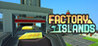 Factory Islands Image
