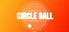 Circle Ball