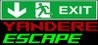 Yandere Escape