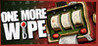 One More Wipe! Image