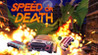 Speed or Death Image