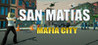 San Matias: Mafia City
