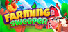 Farming Sweeper