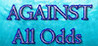 Against All Odds (Anima Games)