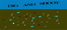 Dig and Shoot Image
