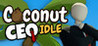 Coconut CEO Idle