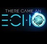 There Came an Echo Image