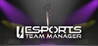 Esports Team Manager