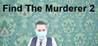 Find The Murderer 2 Image