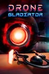 Drone Gladiator Image