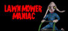 Lawnmower Maniac Image