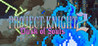 PROJECT : KNIGHT 2 Dusk of Souls Image