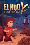 El Hijo: A Wild West Tale Image