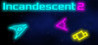 Incandescent 2 Image