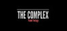 The Complex: Found Footage