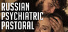 Russian Psychiatric Pastoral Image