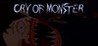 Cry Of Monster