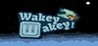 Wakey Wakey Image