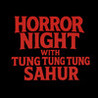 Horror Night with Tung Tung Tung Sahur