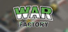 WAR FACTORY Image