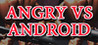 Angry VS Android Image