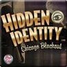 Hidden Identity - Chicago Blackout Image