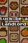 Luck be a Landlord Image