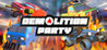 Demolition Party