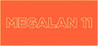 MEGALAN 11 Image