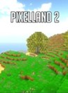 PixelLand 2