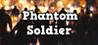 Phantom Soldier Image