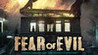 Fear or Evil : Nightmare Horror Scary Game Phobia 2023 Simulator Hunter Games