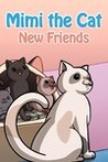 Mimi the Cat: New Friends Image