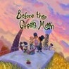 Before the Green Moon Image